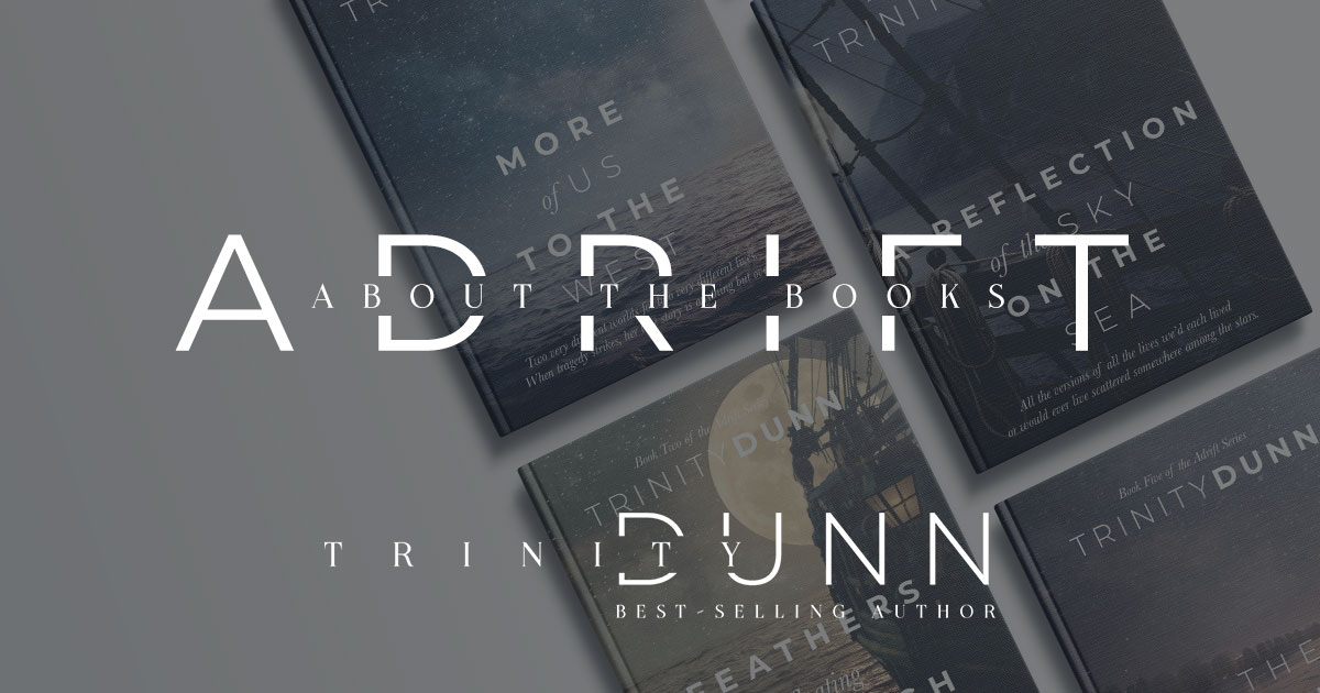 The Adrift Series by Trinity Dunn: Time Travel Romance Books